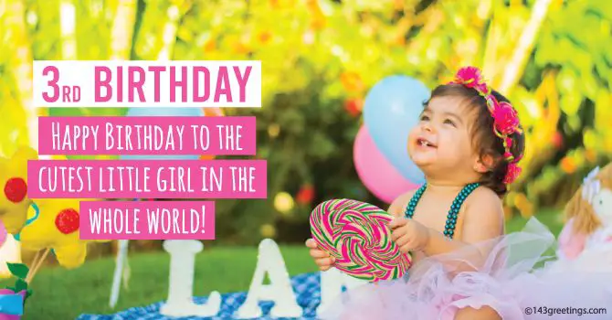 Lời chúc mừng sinh nhật lần thứ 3 dành cho bé gái