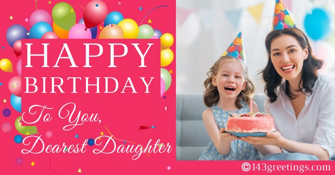 Birthday Messages for Daughter