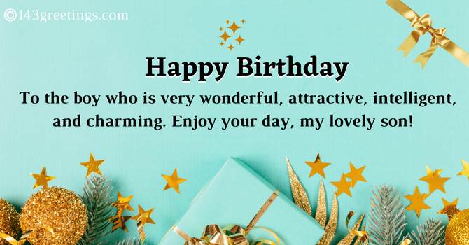 The Best Happy Birthday Messages for Son | 143 Greetings