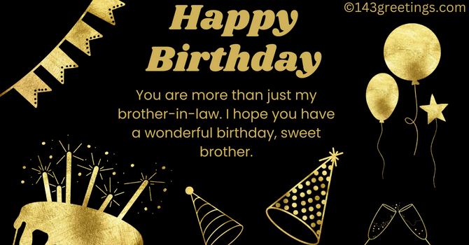 Birthday Wishes for Brother In Law