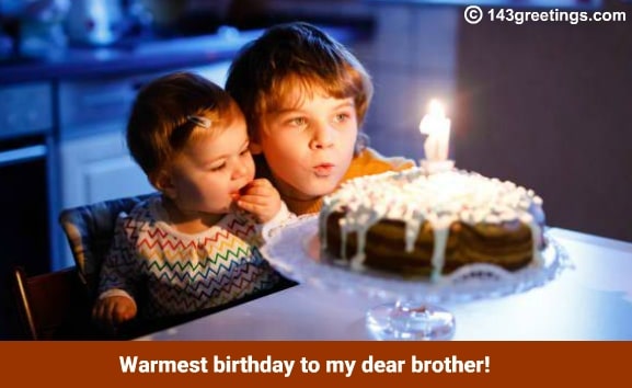 Happy Birthday Wishes for Brother