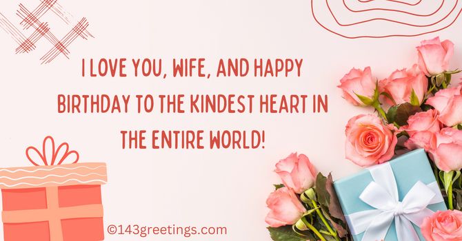 Birthday Wishes for Wife, Quotes and Messages