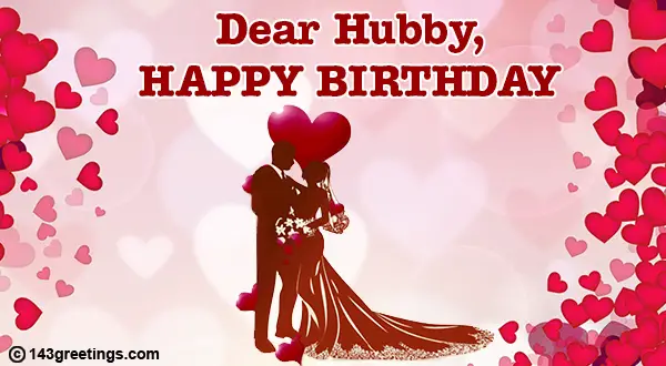 Romantic Birthday Wishes for Husband