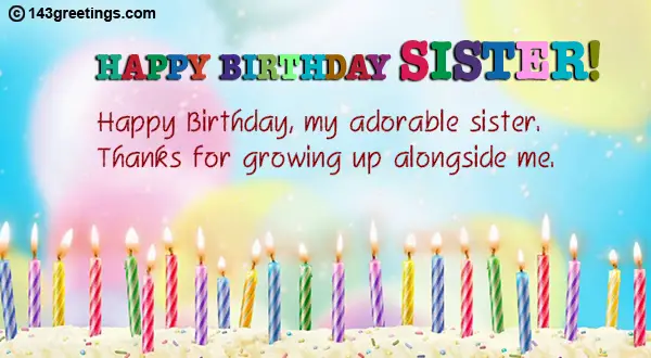 The Best Birthday Wishes For Sister Messages Sms 143 Greetings