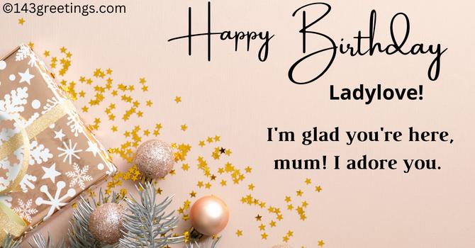 Short Birthday Wishes for Mom