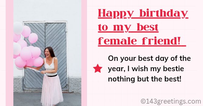 Thoughtful Birthday Wishes for a Female Friend