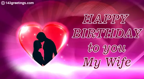 Featured image of post Special Happy Birthday Wishes To My Wife / Every year on your birthday, i am only reminded of the fact that on this day, my soulmate came into.