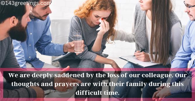 Condolence messages for colleagues