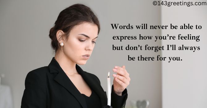 Short Condolence Message to a Friend