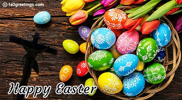 Easter Messages: Best Wishes for Easter | 143Greetings