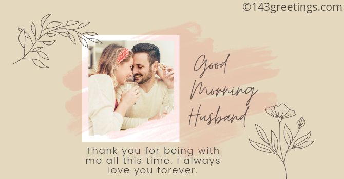 Good Morning Message Love for Husband