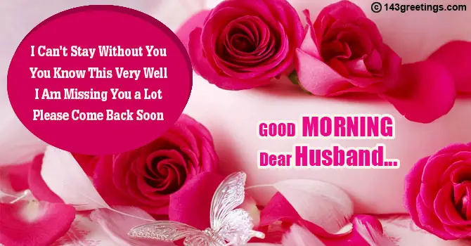 Good Morning Message for My Husband Far Away