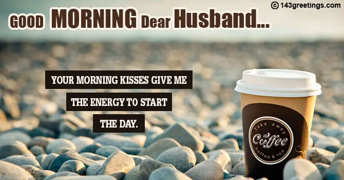 Whatsapp Good Morning Msg for Husband