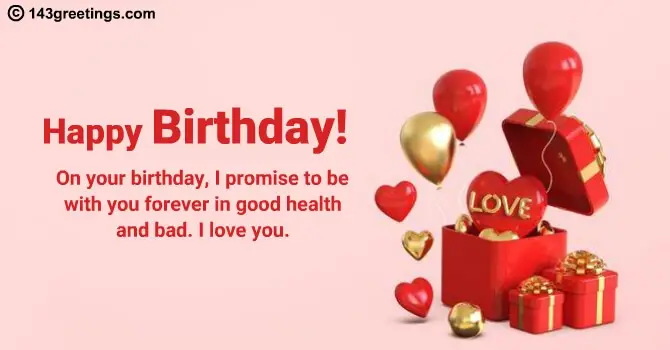 Birthday Wishes for Fiancé, Quotes & Messages | 143 Greetings