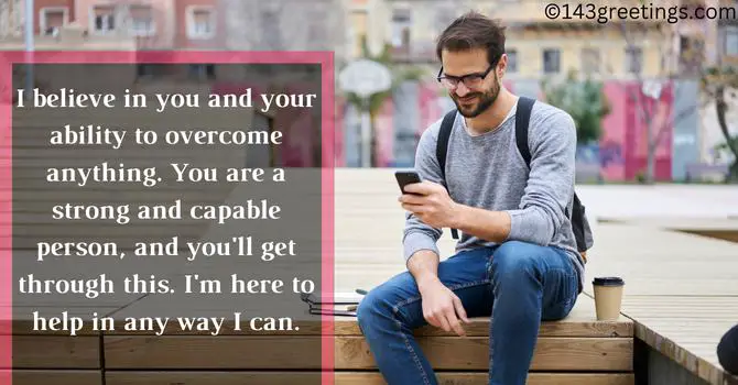 Cheer up Message for a Friend with Problems Cheer up Message for a Friend with Problems