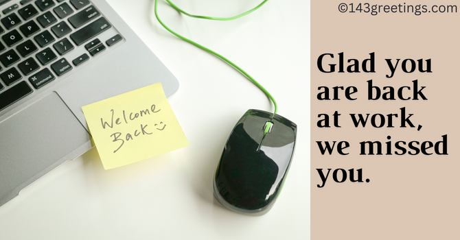 Funny Welcome Back to Work Messages