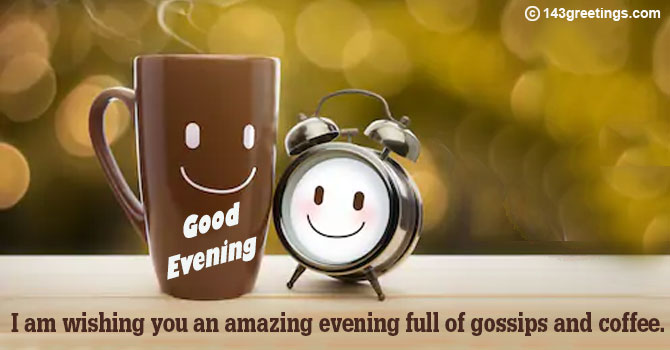 Good Evening Messages for WhatsApp