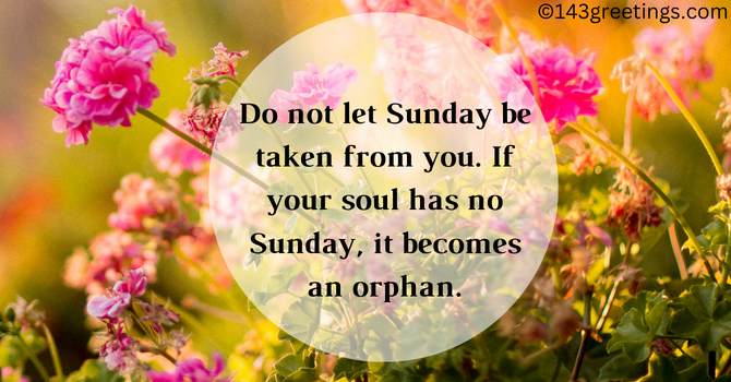Happy Sunday Quotes Happy Sunday Quotes