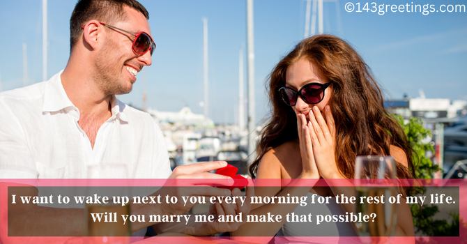 Marriage Proposal Messages for Him