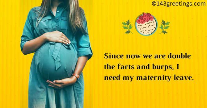 Maternity Leave Messages Funny
