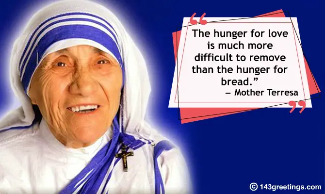 Love, Care And Free Service To The Poor- Mother Teresa Quotes