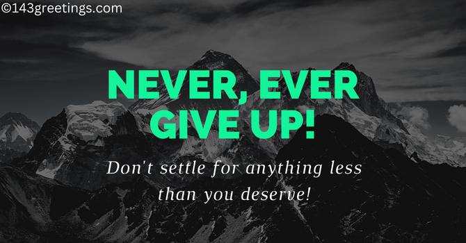 Never Give Up Messages