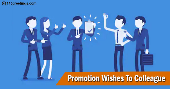 Promotion Wishes To Colleague