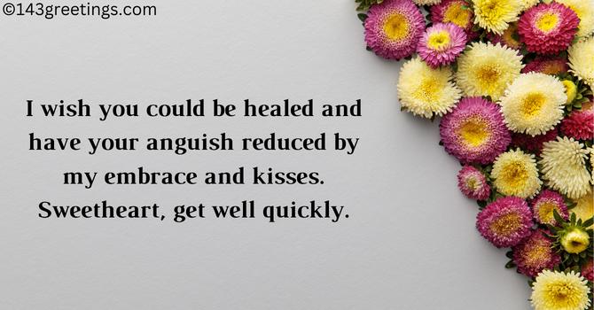 Romantic Get Well Soon Text Messages for Wife Romantic Get Well Soon Text Messages for Wife