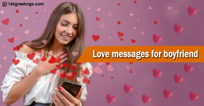 Romantic Love Messages for Boyfriend