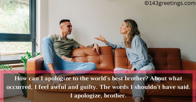 Sorry Quotes for Brother from Sister Sorry Quotes for Brother from Sister