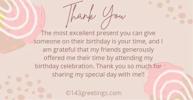 Thank You Messages for Coming to My Birthday Party - 143 Greetings