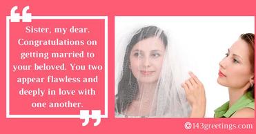 Wedding Wishes For Sister, Quotes and Messages - 143 Greetings