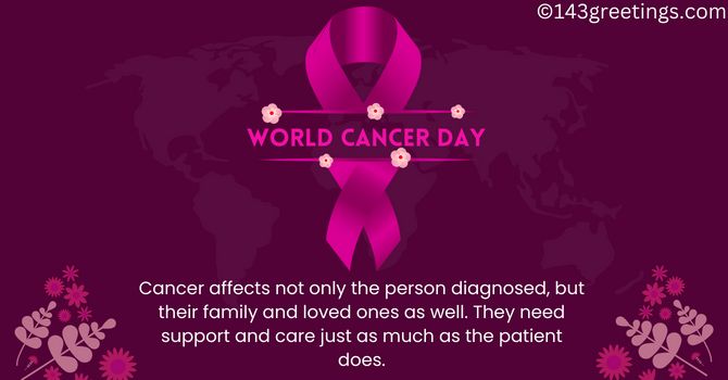 World Cancer Awareness Day World Cancer Awareness Day