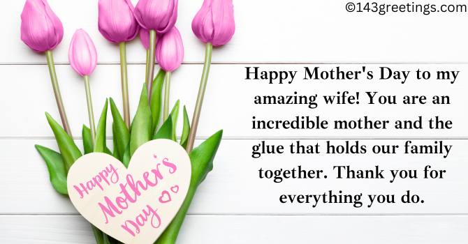 Heart Touching Mothers Day Quotes from Husband