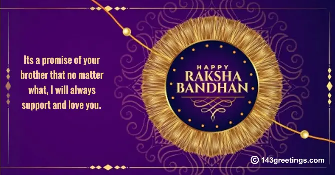 Rakhi Quotes: Best Raksha Bandhan Saying | 143 Greetings Rakhi Quotes: Best Raksha Bandhan Saying | 143 Greetings