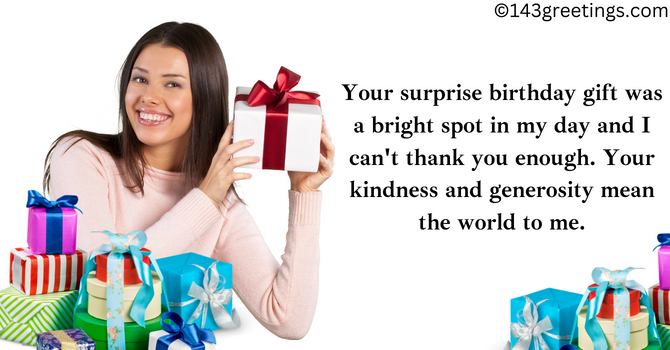 Thank You for the Surprise Birthday Gift