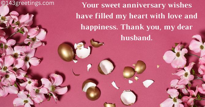 Thank You Message for Anniversary Wishes to Husband