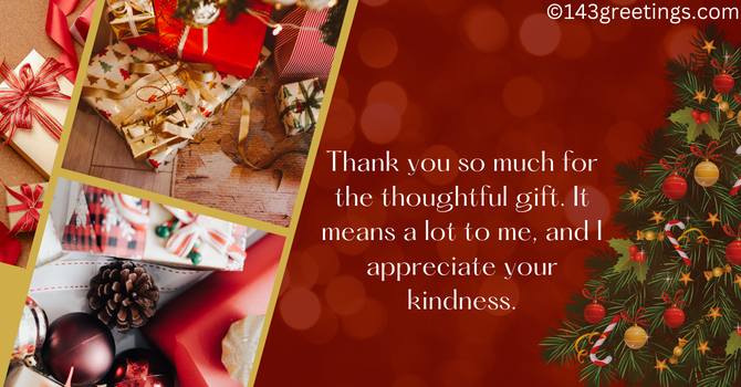 Thank You Messages for Christmas Gifts