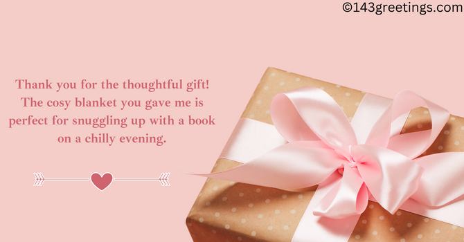 Thank You Message for Gifts Received