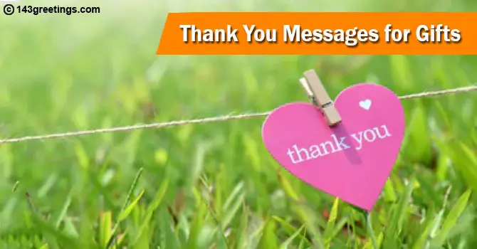 Thank You Messages for Gifts