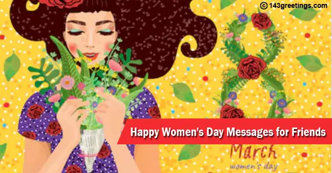 Happy Women's Day Messages for Friends